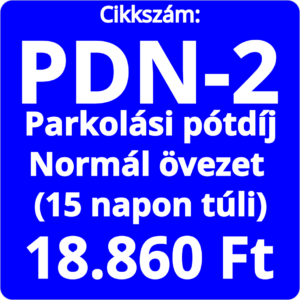 Parkolási pótdíj normál övezetben (18.860 Ft)