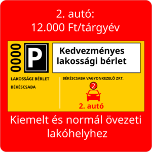 Kedvezményes lakossági bérlet – magánszemélyek számára, második autóra